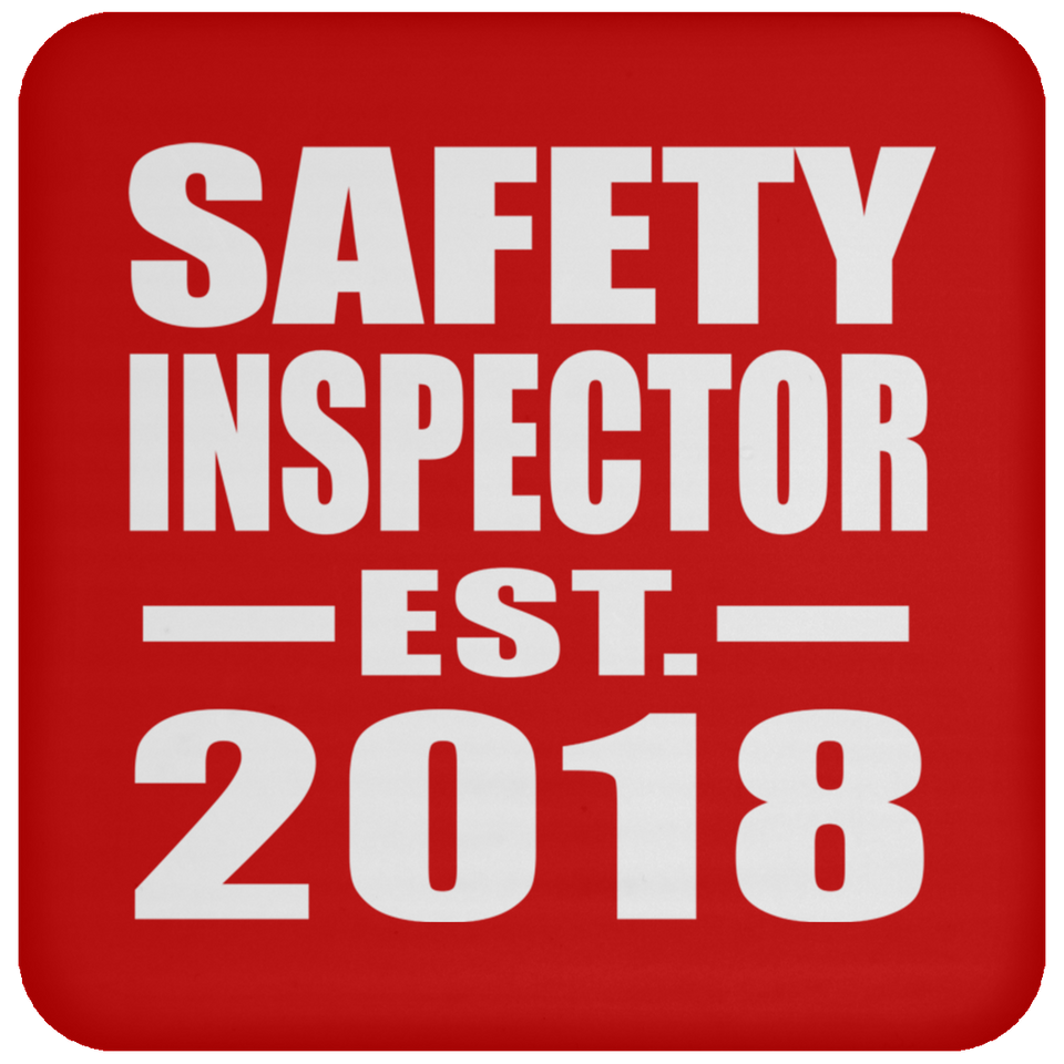 Safety Inspector Established EST. 2018 - Drink Coaster