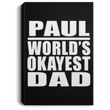 Paul World's Okayest Dad - Canvas Portrait