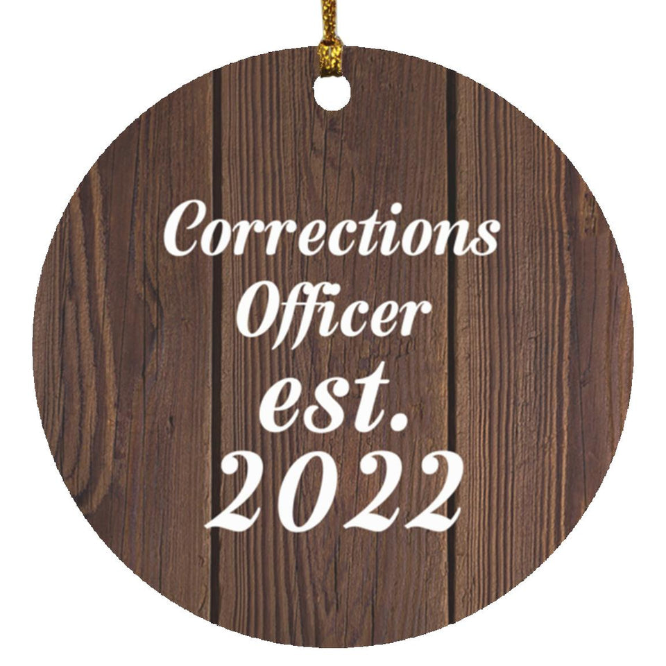 Corrections Officer Established Est. 2022 - Circle Ornament D