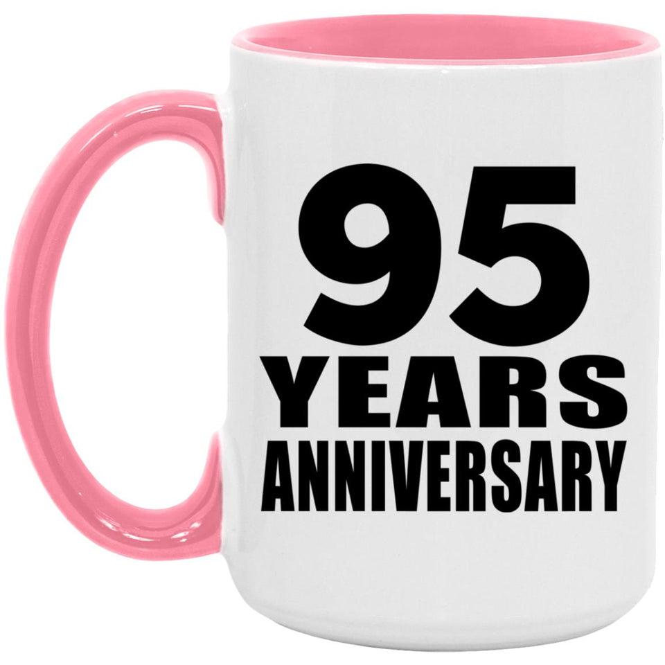 95th Anniversary 95 Years Anniversary - 15oz Accent Mug Pink