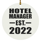 Hotel Manager Established EST. 2022 - Circle Ornament
