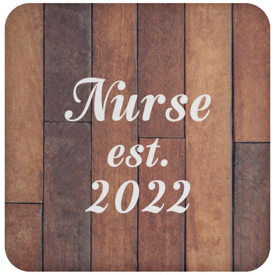 Nurse Established Est. 2022 - Drink Coaster E