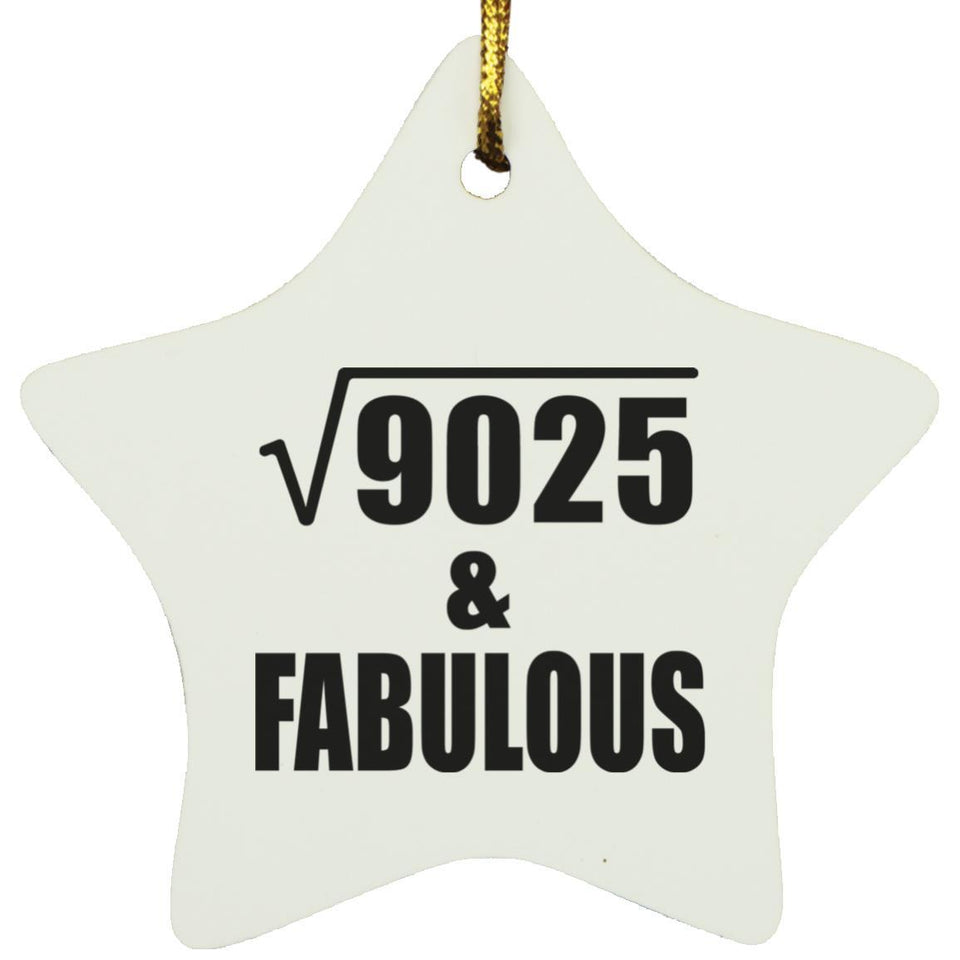 95th Birthday Square Root of 9025 & Fabulous - Star Ornament
