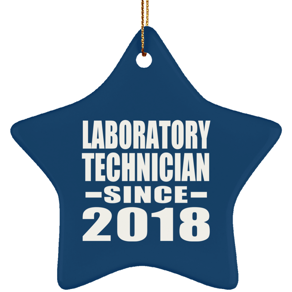Laboratory Technician Since 2018 - Star Ornament