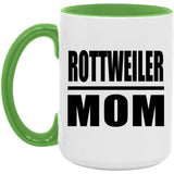 Rottweiler Mom - 15oz Accent Mug Green