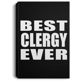 Best Clergy Ever - Canvas Portrait