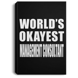 World's Okayest Management Consultant - Canvas Portrait