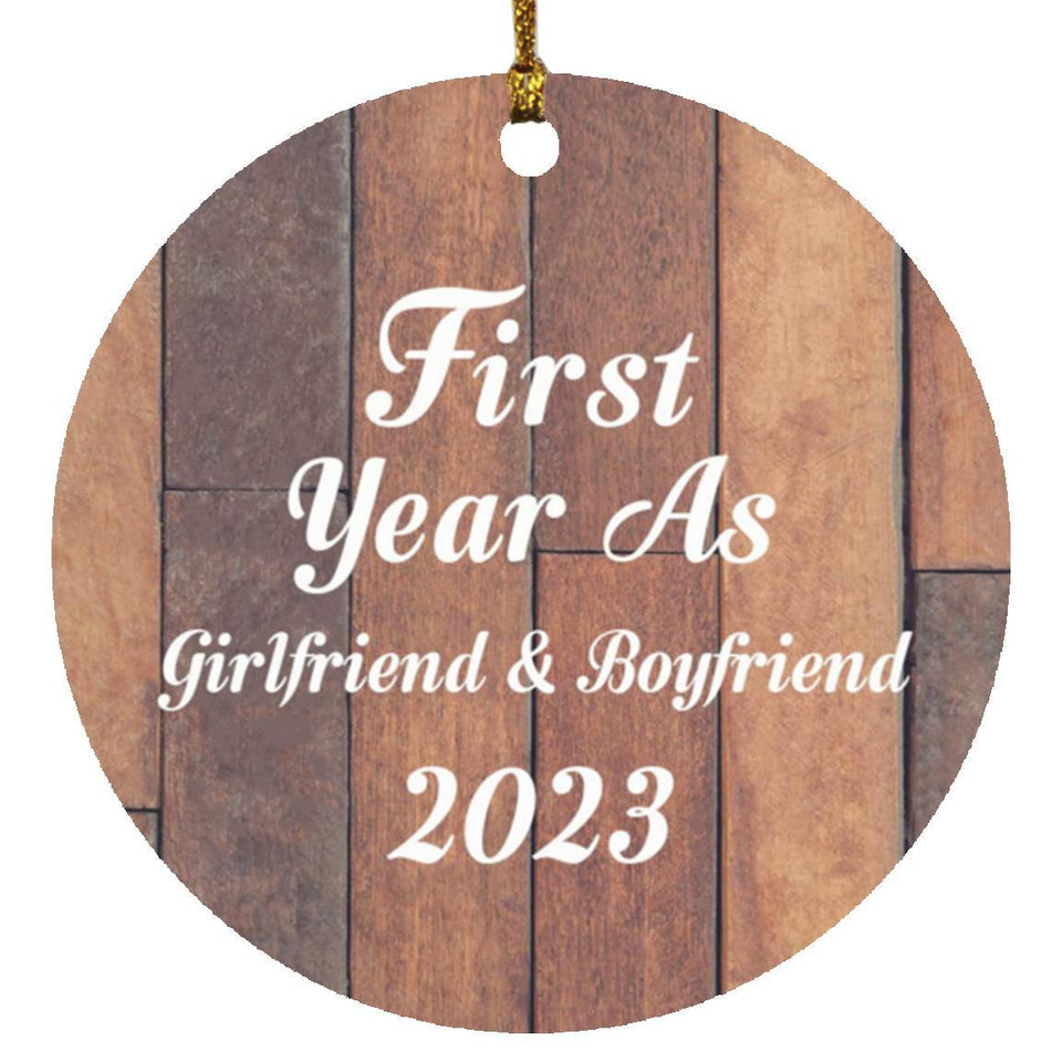 First Year As Girlfriend & Boyfriend 2023 - Circle Ornament E