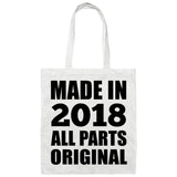 6th Birthday Made in 2018 All Parts Original - Tote Bag White