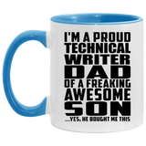 Proud Technical Writer Dad Of Awesome Son - 11oz Accent Mug Blue