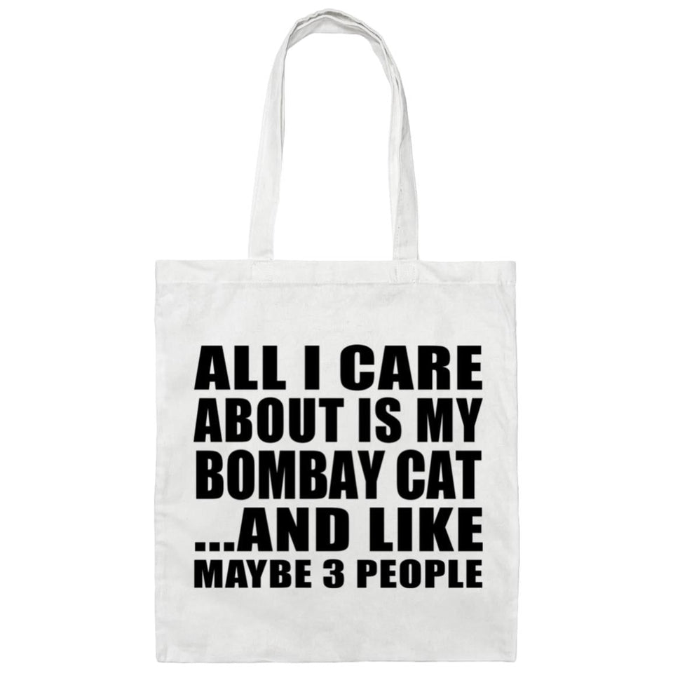 All I Care About Is My Bombay Cat - Tote Bag White