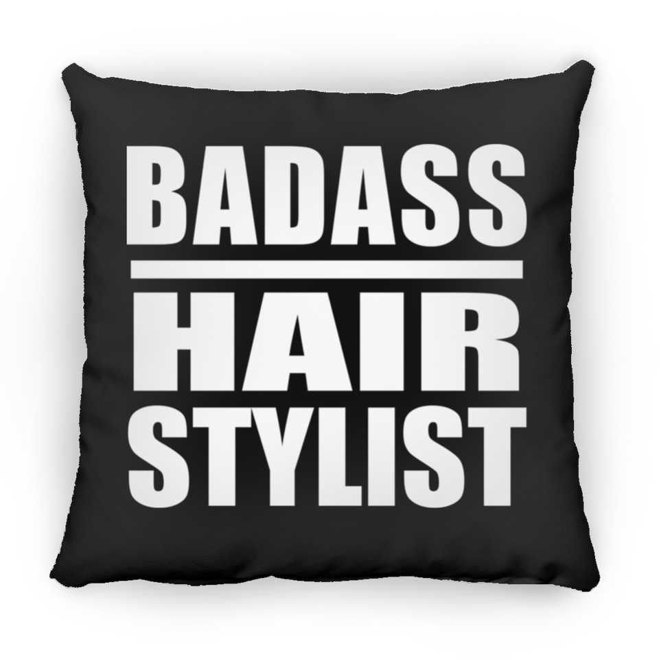 Badass Hair Stylist - Throw Pillow Black