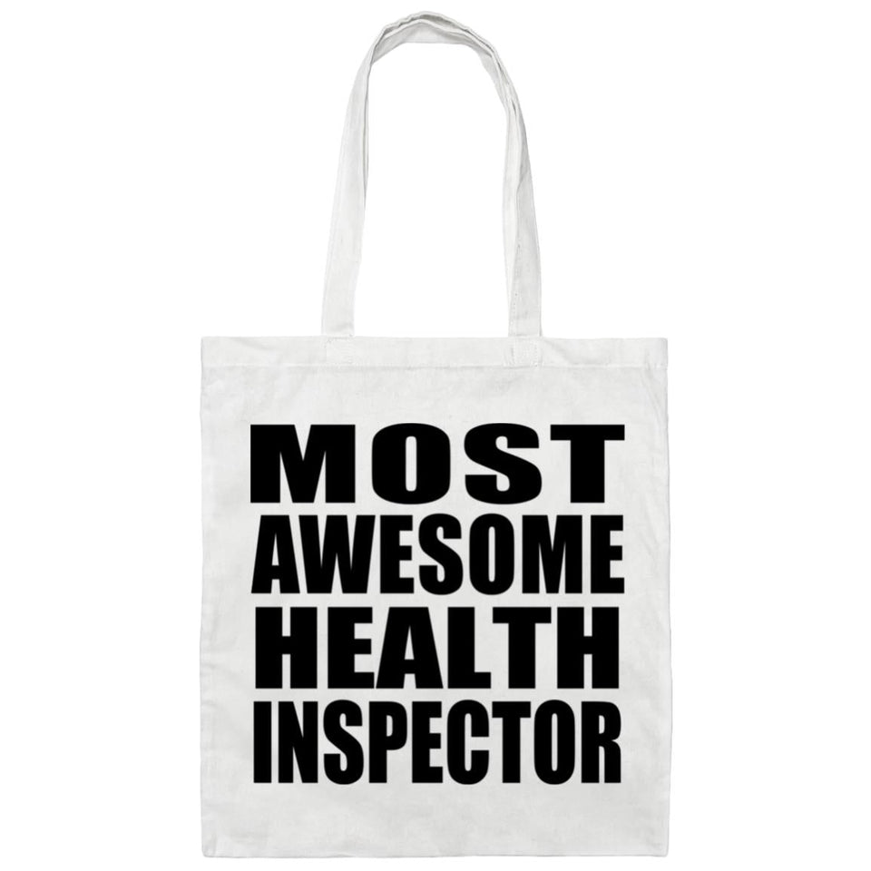 Most Awesome Health Inspector - Tote Bag White