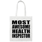 Most Awesome Health Inspector - Tote Bag White