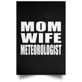 Mom Wife Meteorologist - Poster Portrait