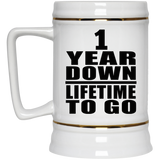 1st Anniversary 1 Year Down Lifetime To Go - Beer Stein