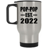 Pop-Pop Established EST. 2022 - Silver Travel Mug