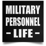 Military Personnel Life - Poster Square
