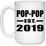 Pop-Pop Established EST. 2019 - 15oz Coffee Mug