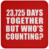 65th Anniversary 23,725 Days Together But Who's Counting - Drink Coaster