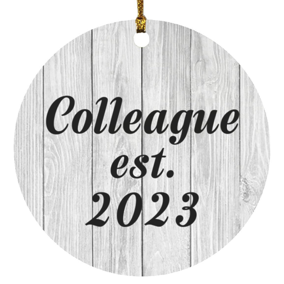Colleague Established Est. 2023 - Circle Ornament F