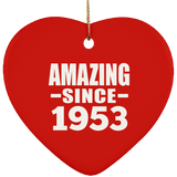71st Birthday Amazing Since 1953 - Heart Ornament