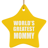 World's Greatest Mommy - Star Ornament