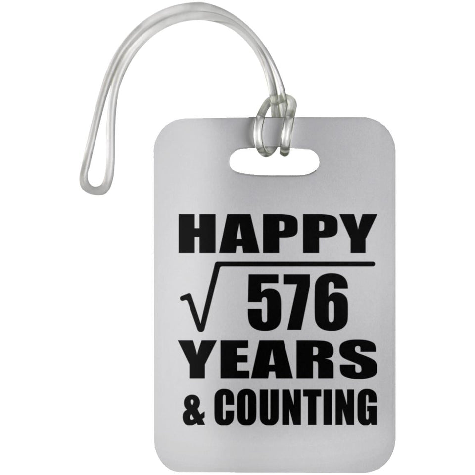 Happy 24th Anniversary Square Root of 576 Years & Counting - Luggage Bag Tag