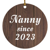 Nanny Since 2023 - Circle Ornament D
