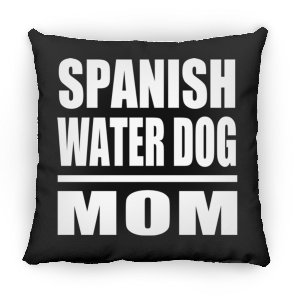 Spanish Water Dog Mom - Throw Pillow Black