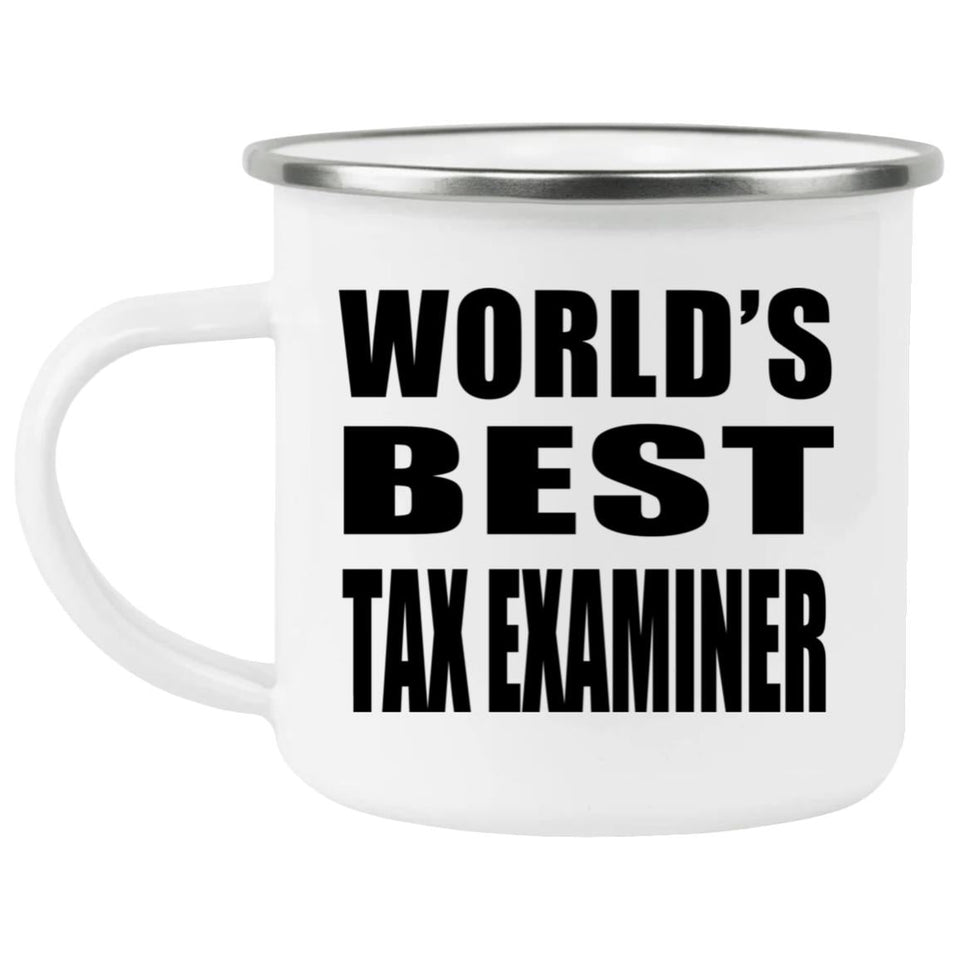 World's Best Tax Examiner - 12oz Camping Mug
