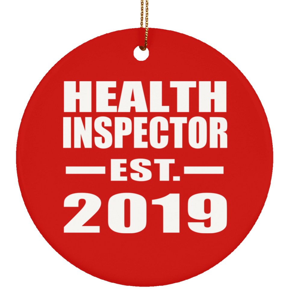 Health Inspector Established EST. 2019 - Circle Ornament