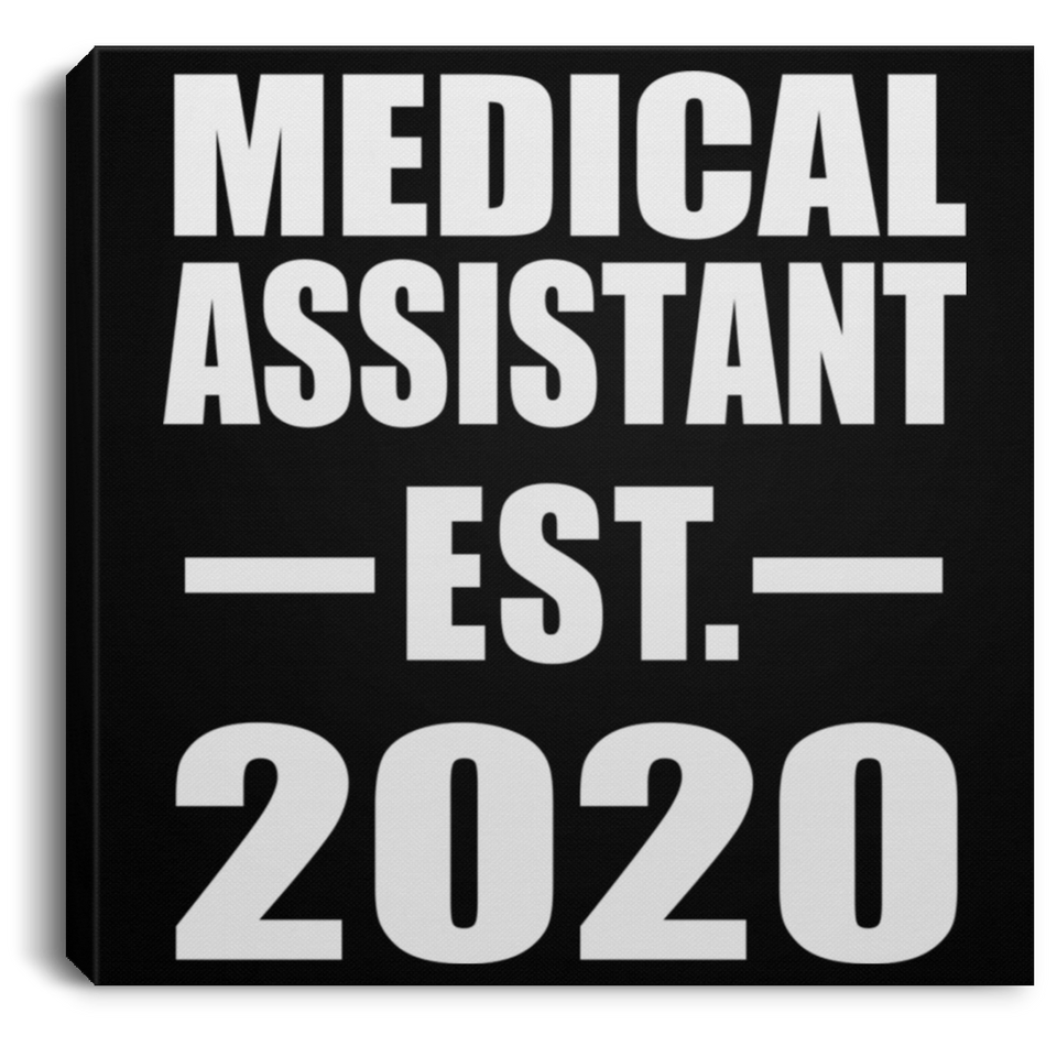 Medical Assistant Established EST. 2020 - Canvas Square