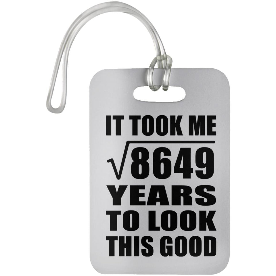 93rd Birthday Took Square Root of 8649 Years To Look Good - Luggage Bag Tag