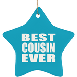 Best Cousin Ever - Star Ornament