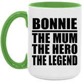 Bonnie The Mum The Hero The Legend - 15oz Accent Mug Green