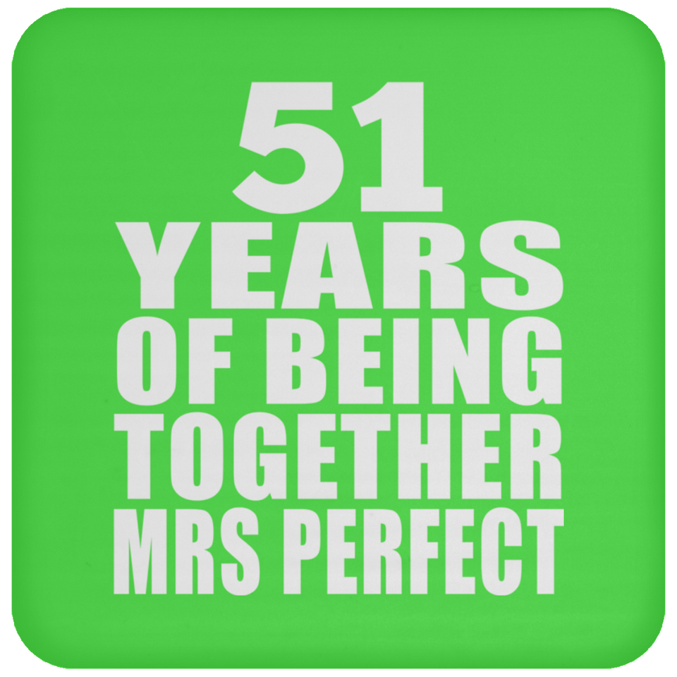 51st Anniversary 51 Years Of Being Mrs Perfect - Drink Coaster