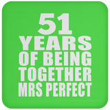 51st Anniversary 51 Years Of Being Mrs Perfect - Drink Coaster