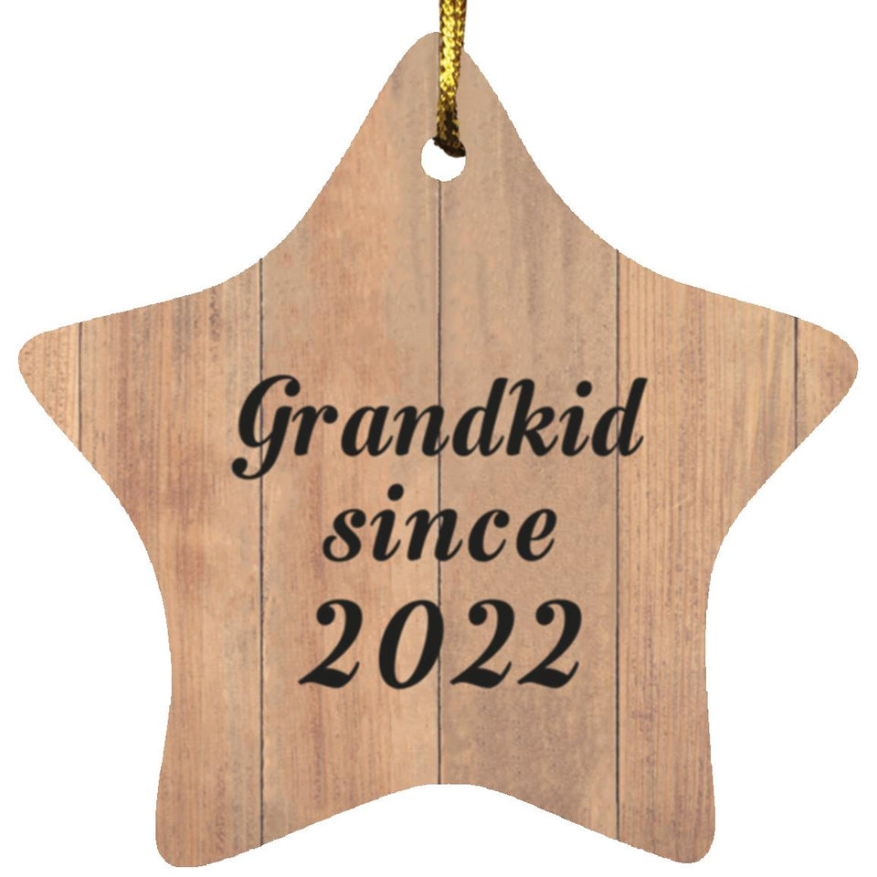 Grandkid Since 2022 - Star Ornament C