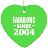 20th Birthday Fabulous Since 2004 - Heart Ornament