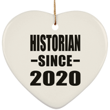 Historian Since 2020 - Heart Ornament