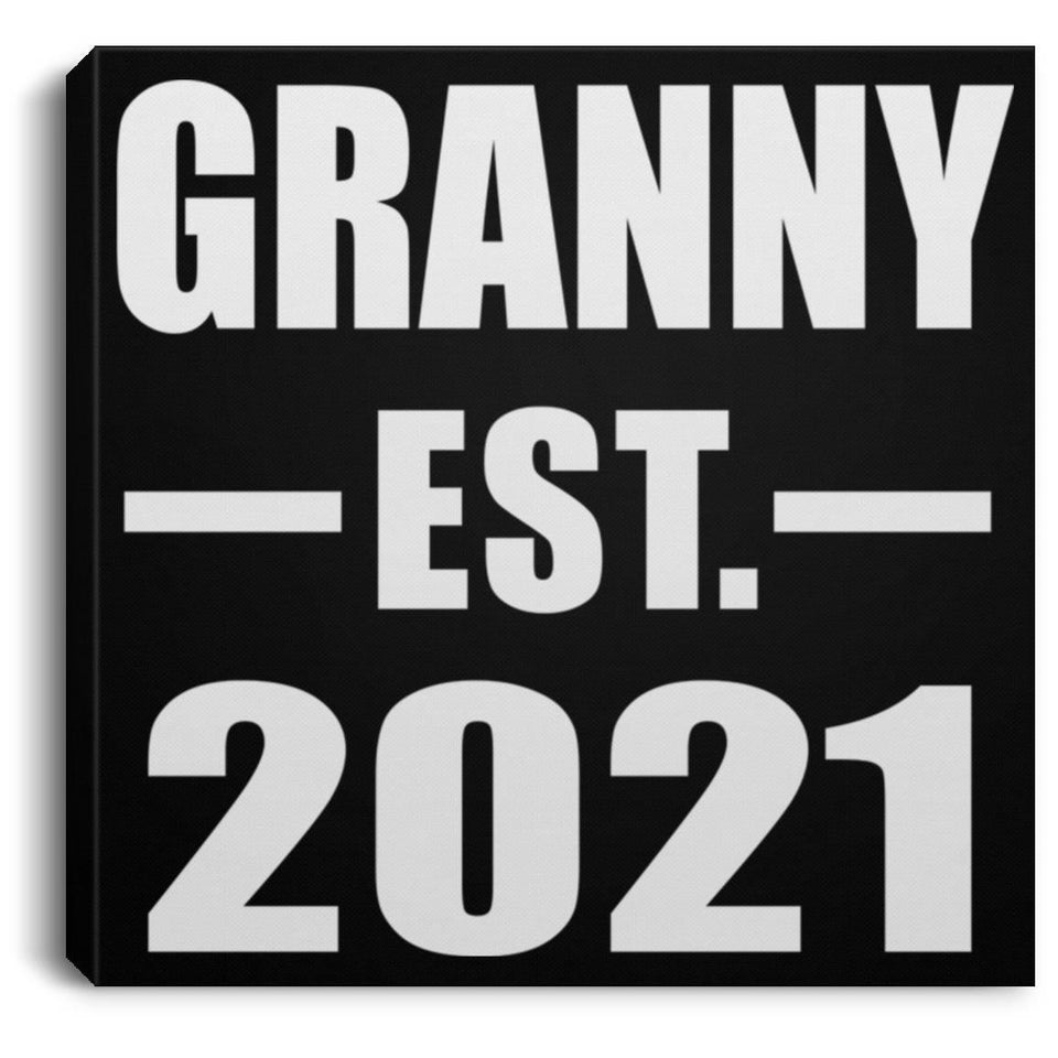 Granny Established EST. 2021 - Canvas Square