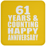 Happy 61st Anniversary 61 Years & Counting - Drink Coaster