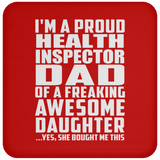 Proud Health Inspector Dad Of Awesome Daughter - Drink Coaster