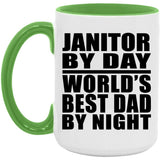 Janitor By Day World's Best Dad By Night - 15oz Accent Mug Green