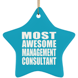 Most Awesome Management Consultant - Star Ornament