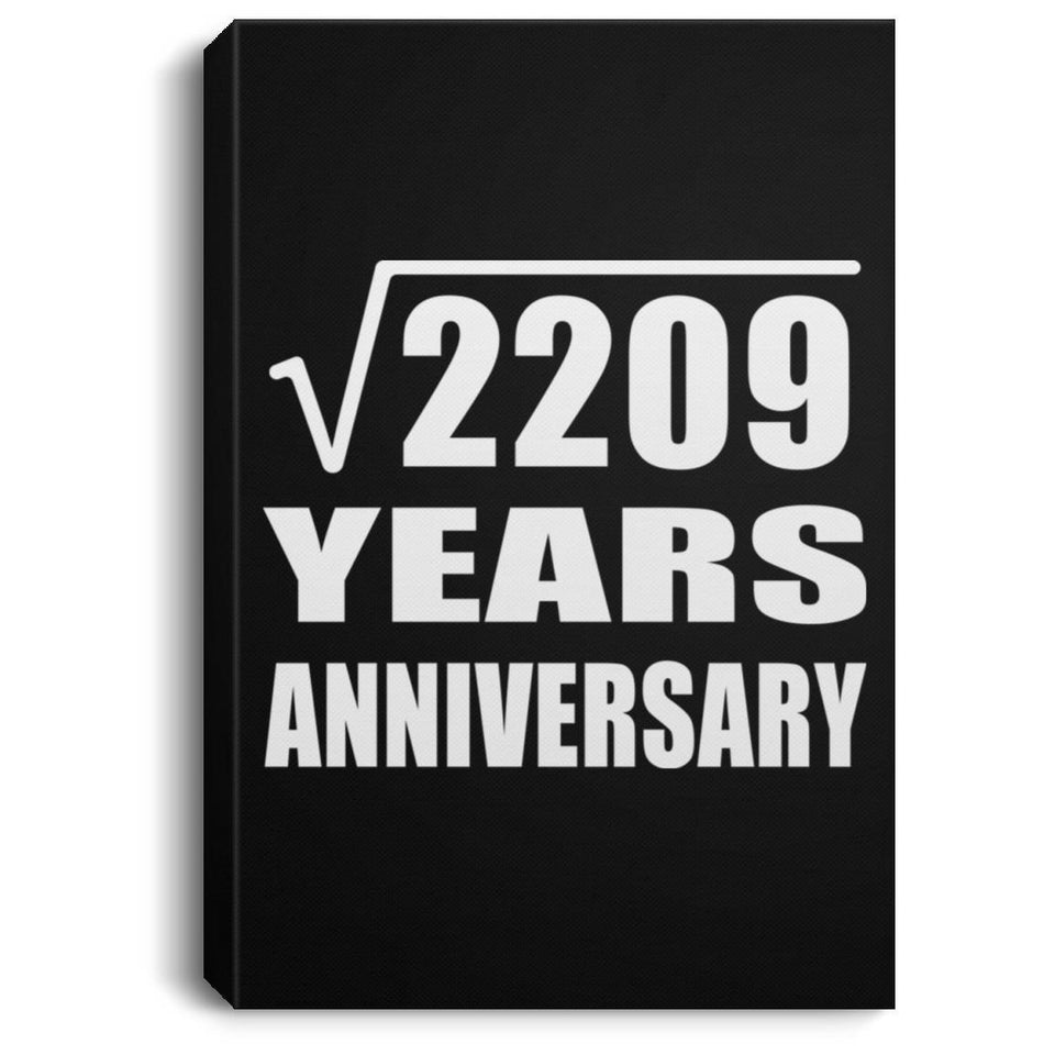 47th Anniversary Square Root of 2209 Years Anniversary - Canvas Portrait