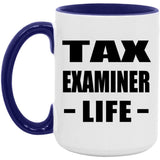 Tax Examiner Life - 15oz Accent Mug Purple