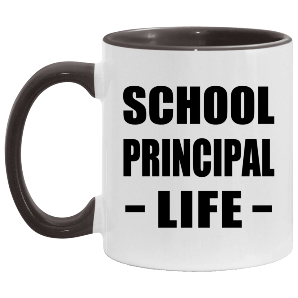 School Principal Life - 11oz Accent Mug Black