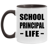 School Principal Life - 11oz Accent Mug Black